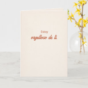 Estoy Orgulloso de Ti   Papi Hija Card