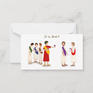 "Et Tu Brute?" Julius Caesar at a Party Card