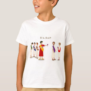 "Et Tu Brute?" Julius Caesar at a Party T-Shirt