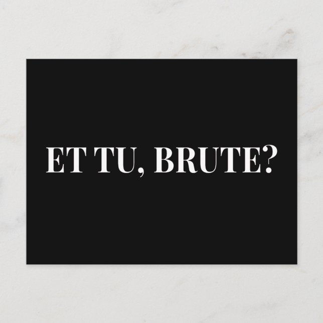 Et Tu, Brute? Shakespeare's Julius Caesar III Postcard (Front)