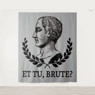 Et Tu, Brute? Shakespeare's Julius Caesar Quote V Tapestry