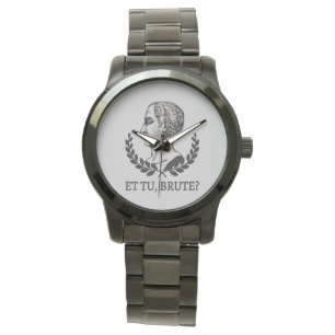 Et Tu, Brute? Shakespeare's Julius Caesar Quote V Watch