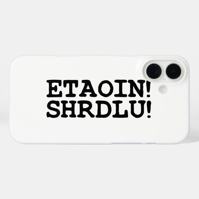 ETAOIN! SHRDLU! Case-Mate iPhone CASE (Back (Horizontal))