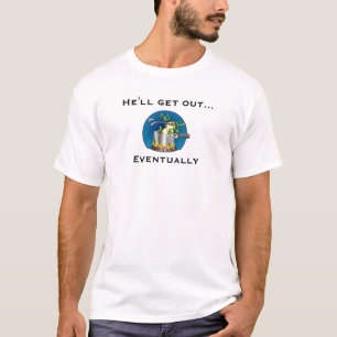 etc-frog-boiling, He'll get out..., Eventually T-Shirt