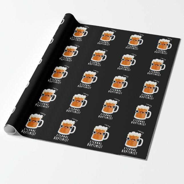 Eternal Hoptimist Funny Beer Pun Dark BG Wrapping Paper (Unrolled)