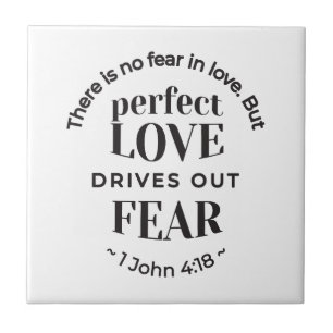 Eternal Love - 1 John 4:18 Scripture Quote Art Ceramic Tile