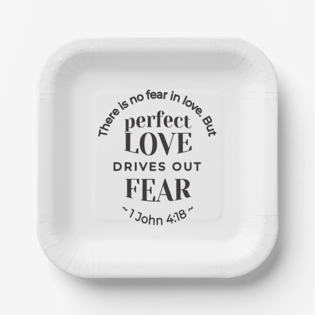 Eternal Love - 1 John 4:18 Scripture Quote Art Paper Plate (Front)