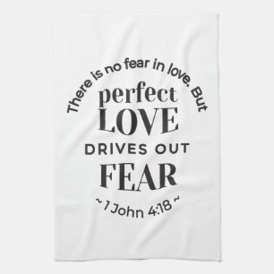 Eternal Love - 1 John 4:18 Scripture Quote Art Tea Towel