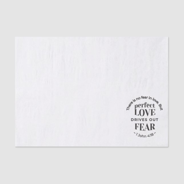 Eternal Love - 1 John 4:18 Scripture Quote Art Tissue Paper (Front)