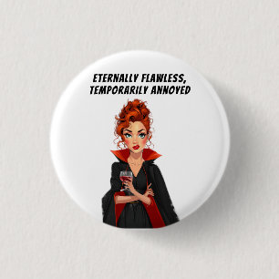 Eternally Flawless Vampire Ms Sass 3 Cm Round Badge