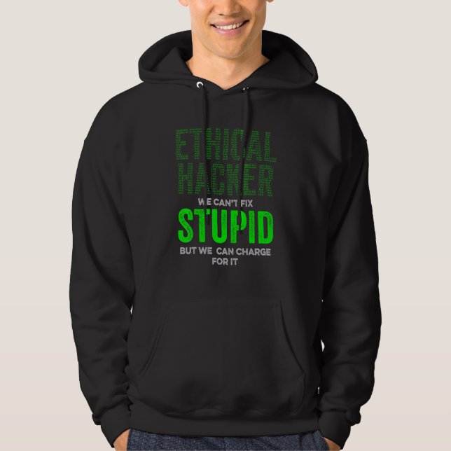 Ethical Hacker Charge Cybersecurity It Pen Tester  Hoodie (Front)