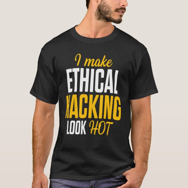 Ethical Hacker Cybersecurity It Pen Tester  17 T-Shirt (Front)