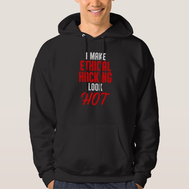 Ethical Hacker Cybersecurity It Pen Tester  27 Hoodie (Front)