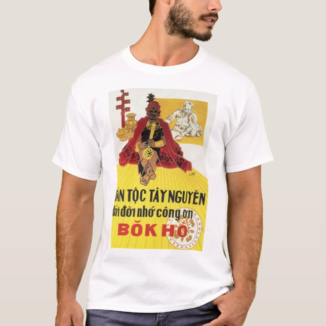 Ethnic Group Forever Remembers Merits of Uncle Ho! T-Shirt (Front)