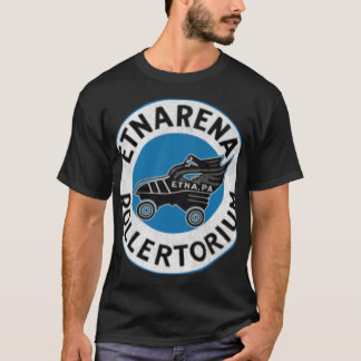 Etnarena Rollertorium - Etna, PA T-Shirt