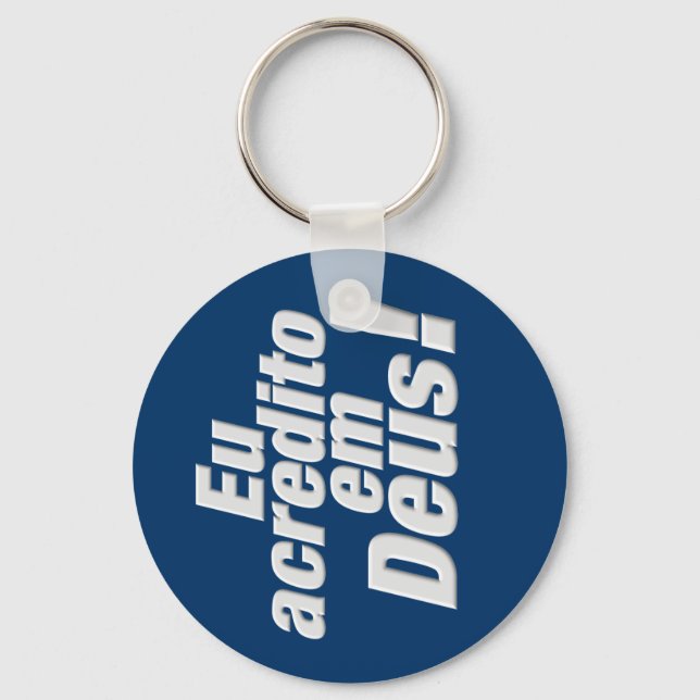 EU ACREDITO EM DEUS KEY RING (Front)