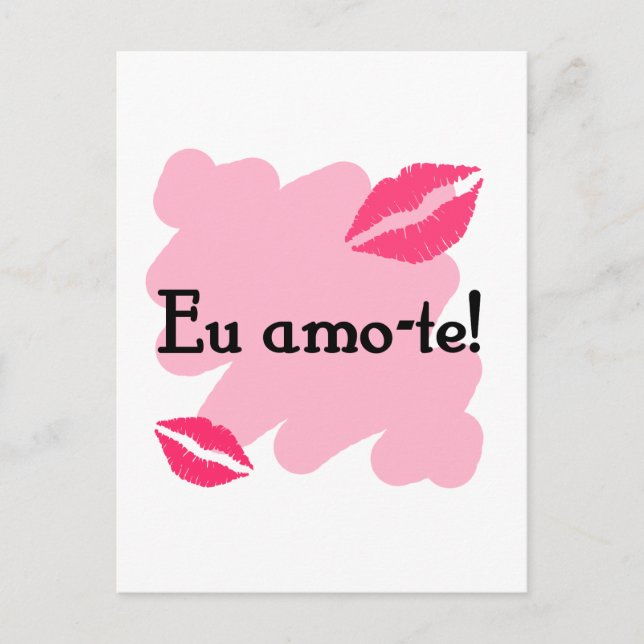 Eu amo-te - Portuguese I love you Postcard (Front)