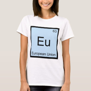 Eu - European Union Chemistry Element Symbol Tee