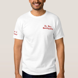 Eu Sou Benfiquista Embroidered T-Shirt