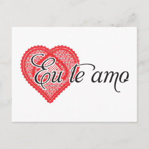 Eu te amo (Portuguese) Postcard