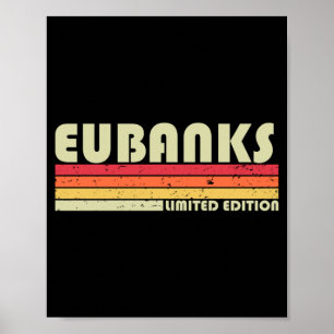 Eubanks Surname Funny Retro Vintage 80s 90s Poster