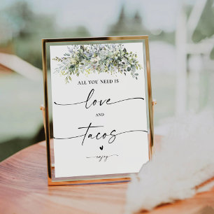 Eucalyptus Floral Love and Tacos Sign