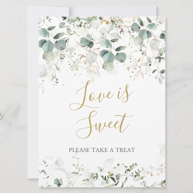 Eucalyptus Foliage Love is Sweet Wedding Sign Invitation (Front)