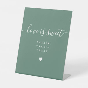 Eucalyptus Green Love Is Sweet Take A Treat Favour Pedestal Sign