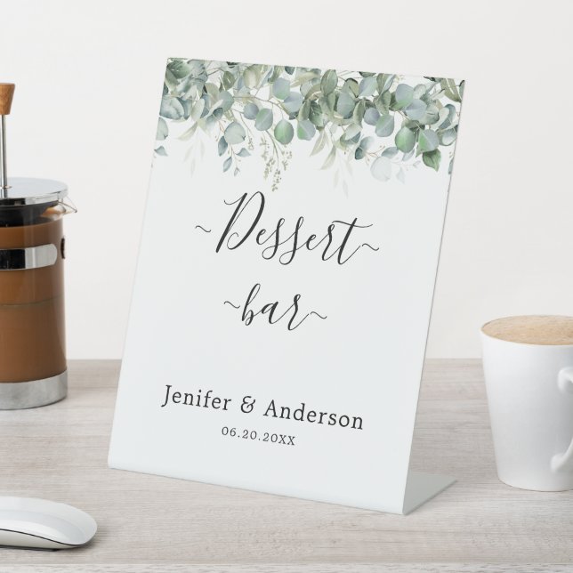 Eucalyptus Greenery Wedding Dessert Bar Sign  (In SItu)