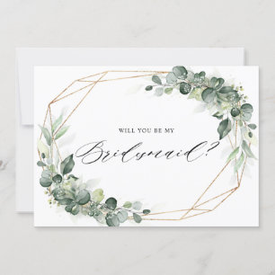 Eucalyptus Greenery Will you be my Bridesmaid Invitation