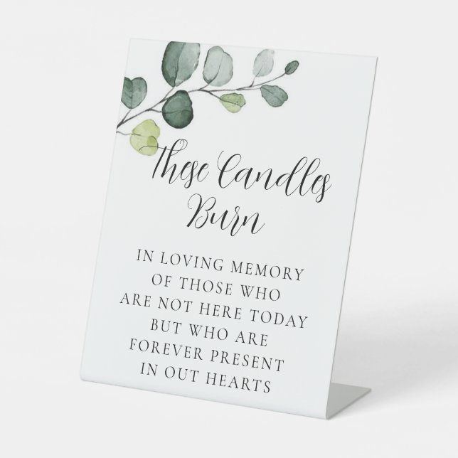 Eucalyptus In Loving Memory Pedestal Sign (Front)