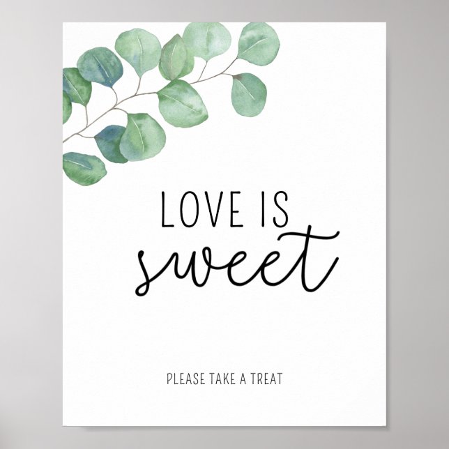 Eucalyptus - Love is sweet take a treat poster (Front)