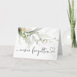 Eucalyptus Never Forgotten Condolence Greeting Card