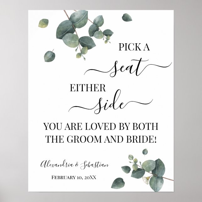 Eucalyptus Pick A Seat Either Side Wedding Sign (Front)