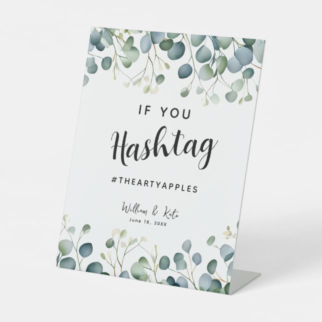 Eucalyptus social media wedding party hashtag pedestal sign (Front)