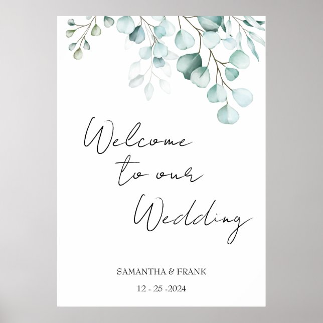 Eucalyptus Welcome to our Wedding Poster (Front)