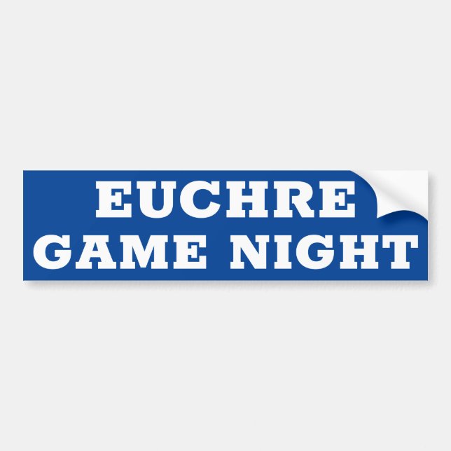 EUCHRE GAME NIGHT Allowed sign/sticker Bumper Sticker (Front)