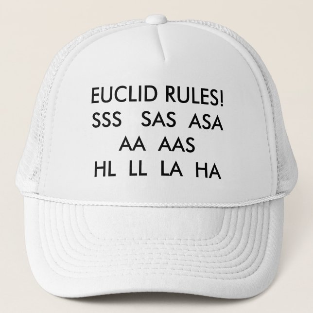 EUCLID RULES!SSS   SAS  ASA   AA  AAS  HL  LL  ... TRUCKER HAT (Front)