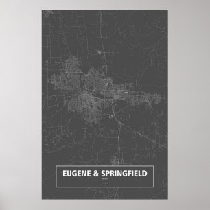 Eugene & Springfield, Oregon (white on black) Poster