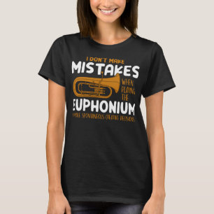 Euphonium Player Funny Euphonist Music Gift Men Wo T-Shirt