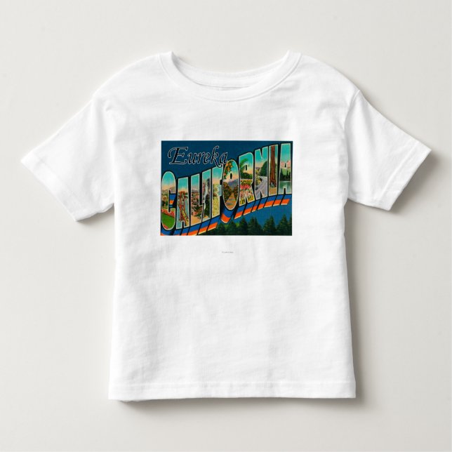Eureka, California - Large Letter Scenes Toddler T-Shirt (Front)