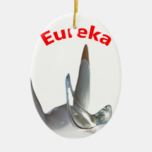 Eureka Ceramic Ornament
