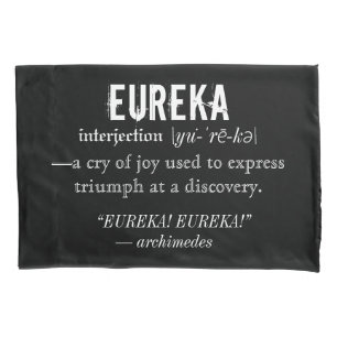 Eureka Definition Archimedes Principle Science Pillowcase