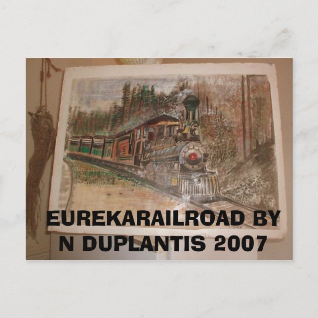 Eureka Railroad by Norman Duplantis Postcard (Front)