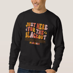 Eureka Springs Arkansas Just Here For The Blackout Sweatshirt