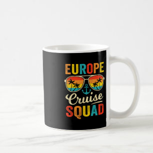 Europe Cruise Squad 2025 European Matching Family  Coffee Mug