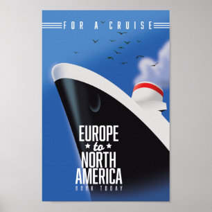 Europe to North America Cruise liner commercial Poster