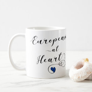 European at Heart, Europe, Europhile Coffee Mug