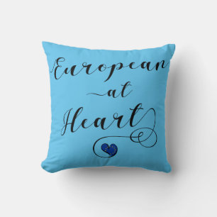 European at Heart, Europe, Europhile Cushion
