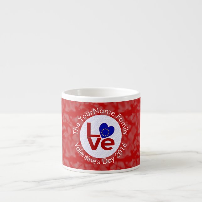 European Union or EU Flag Heart Red LOVE  Espresso Cup (Front)